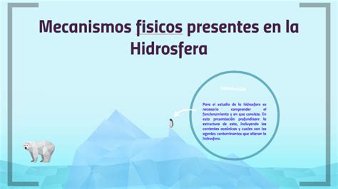 Mecanismos Fisicos Presentes En La Hidrosfera By Sonia Lezcano Sepulveda