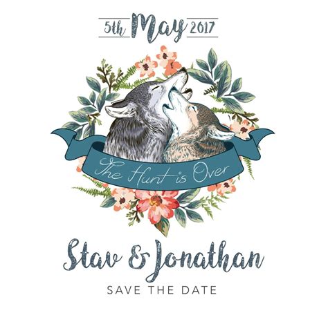 Save The Date Wolf Wolves Wedding Wolf Wedding Invite The Hunt Is Over Forest Theme