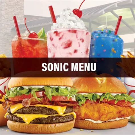 Sonic Drive In Menu Prices 2022 With Reviews