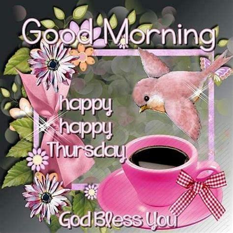 Check spelling or type a new query. Good Morning, Happy Happy Thursday, God Bless You Pictures ...