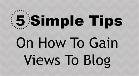 5 Simple Tips On How To Gain More Exposure To Your Blog Blog Blog