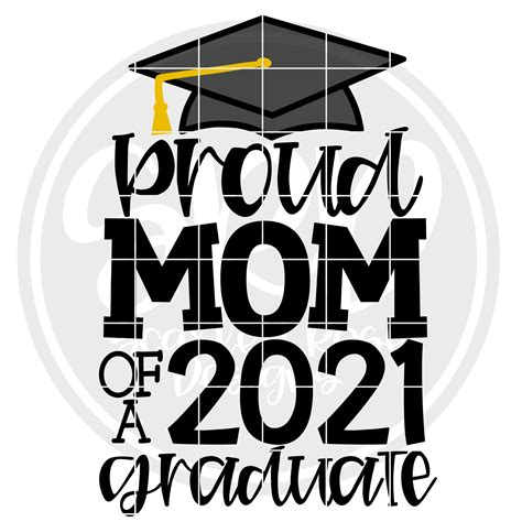 School Svg Proud Mom Of A 2021 Graduate Svg Svg Cut File Scarlett