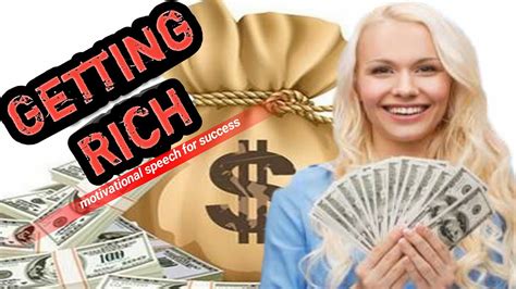 Getting Rich And Success Motivational Speech Youtube