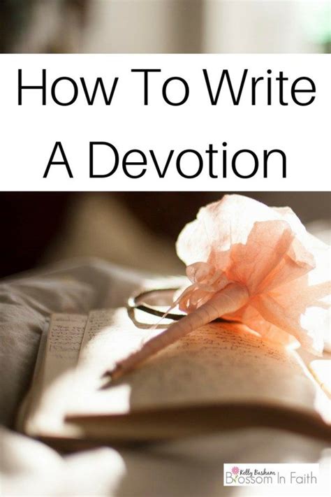 Therefore, prayer is not merely an exchange of words, but it engages the whole person. How To Write A Devotion | Devotions, Devotional books ...