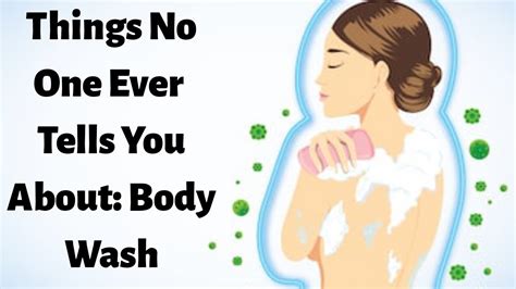 9 Things No One Ever Tells You About Body Wash Youtube