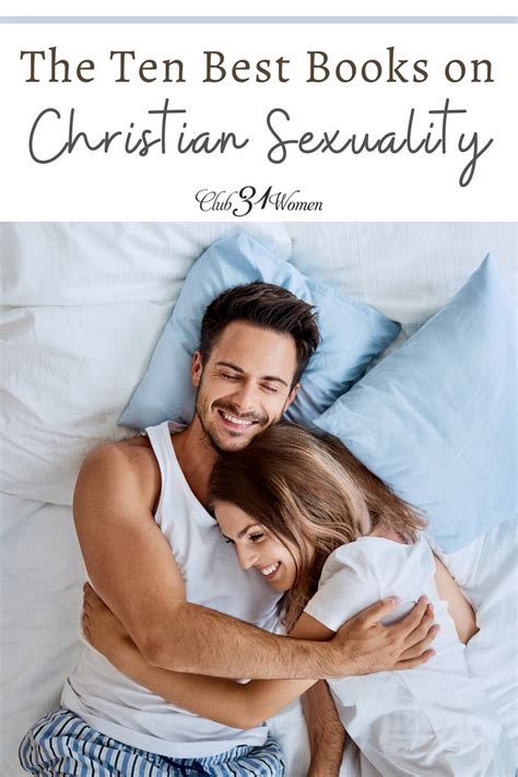 The Ten Best Books On Christian Sexuality Club31women