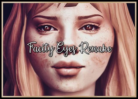 Facity Eyes Remake Ts4 ☽ Moonchild ☾ On Patreon All You Can Give