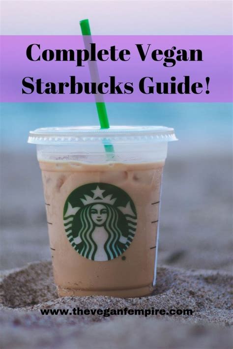 Starbucks has added more vegan food and drink options to its menu than every before. How To Be A Vegan At STARBUCKS — The Vegan FEMPIRE | Vegan ...