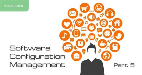 Software Configuration Management Part 5 Version Control Custom Web