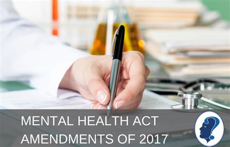 The Most Important Amendments To The Mental Health Act In 2017 Independent Psychiatry