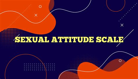 Sexual Attitude Scale