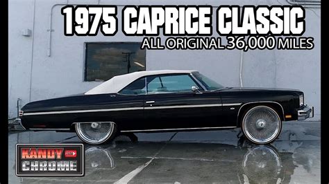 1975 Caprice Classic Vert On Chrome Daytons 36000 Miles Youtube