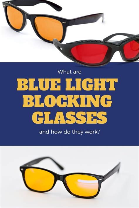 What Are Blue Light Blocking Glasses And How Do They Work In 2020