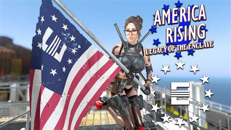 Fallout 4 America Rising 2 Legacy Of The Enclave Humanity Must