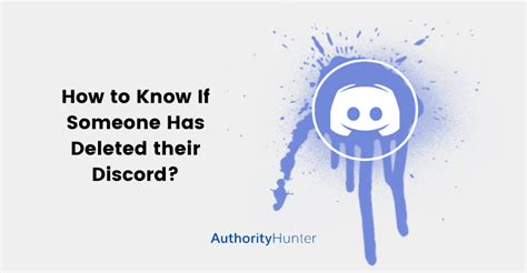 How To Know If Someone Has Deleted Their Discord