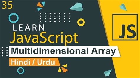 JavaScript Multidimensional Arrays Tutorial In Hindi Urdu YouTube
