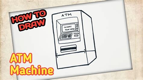 How To Draw Atm Machine Youtube