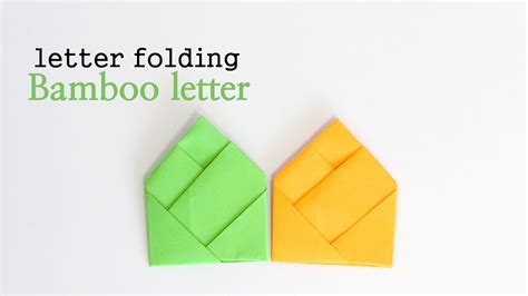 Easy Origami Bamboo Letter Folding Youtube