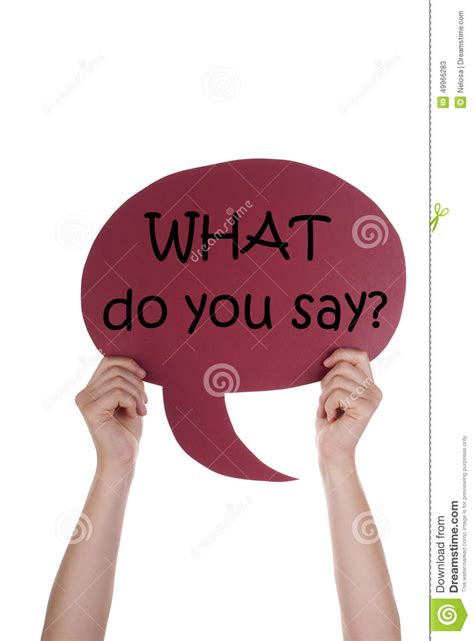 Red Speech Balloon With What Do You Say Stock Image Image Of
