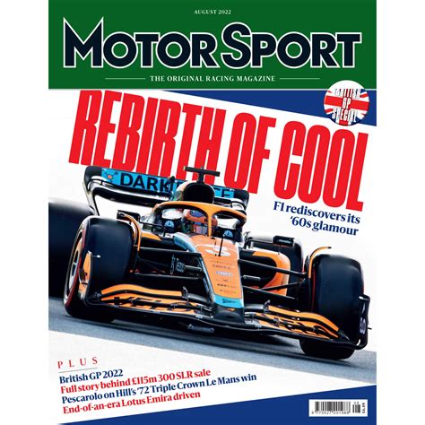 August 2022 Rebirth Of Cool Motor Sport Magazine Motor Sport Magazine