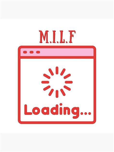 Milf Loading Poster By Retroog Redbubble