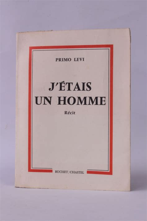 Cet homme est sur la couverture de tous les magazines d'information. LEVI : J'étais un homme - Se questo è un uomo [Si c'est un ...