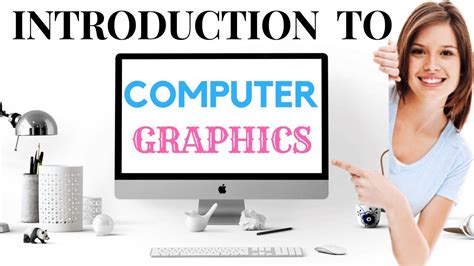 Lecture 1 Introduction To Computer Graphics Youtube