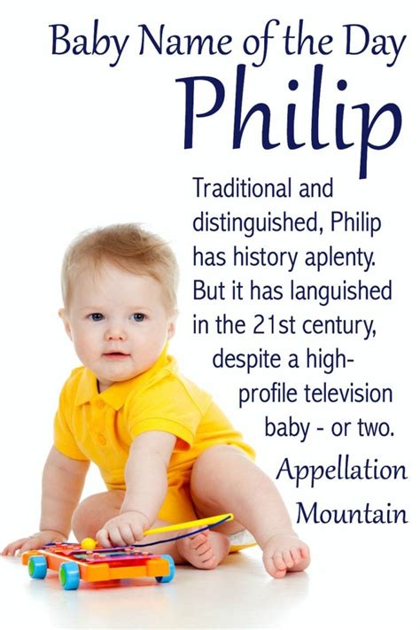 Philip Baby Name Of The Day Appellation Mountain