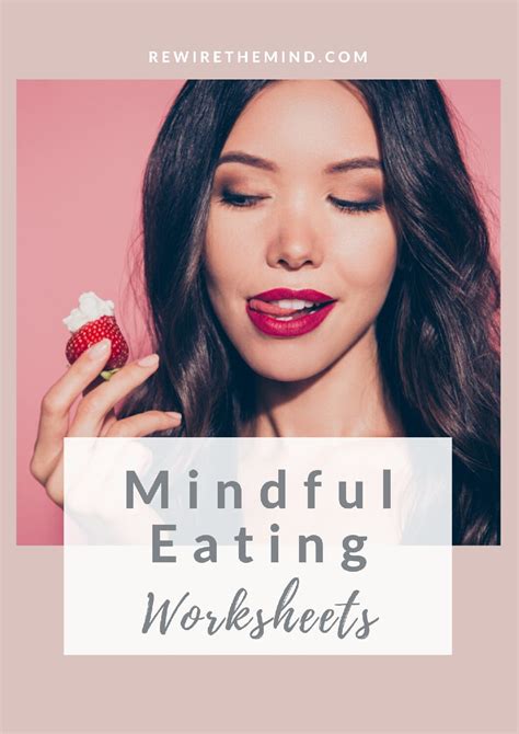 Mindful Eating Worksheets - Rewire The Mind - Online Therapy Courses ...