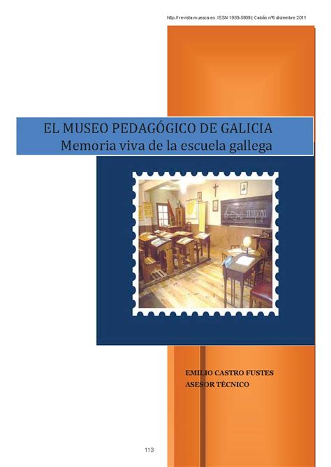 El Museo Pedagógico De Galicia Memoria Viva De La Escuela Gallega