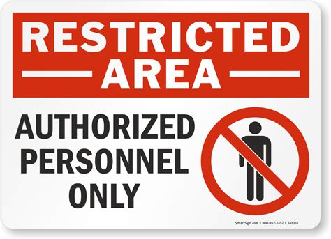 Restricted Area Authorized Personnel Only Sign Restricted Sign