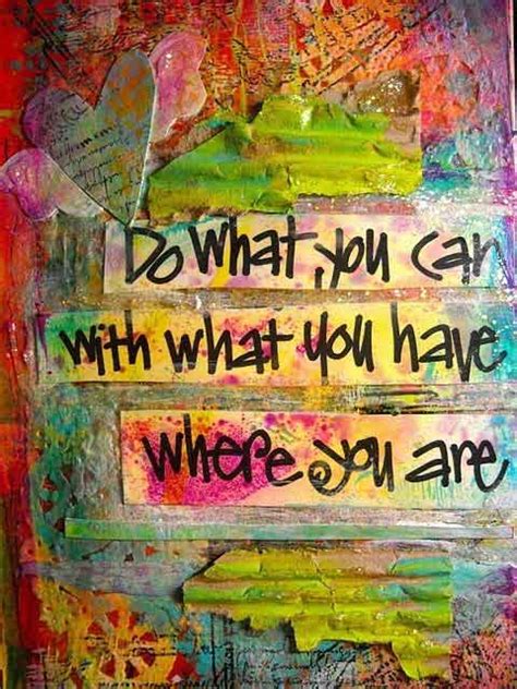 People use them all the time for all kinds of situations. Do what you can, with what you have, where you are ...