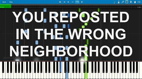 You Reposted In The Wrong Neighborhood Glue Casin Piano Cover