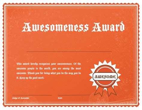 Aren't sure if they're getting you a gift, too? Awesomeness Award | Funny certificates, Certificate ...