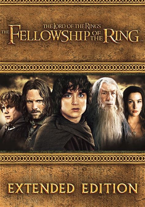 The Lord Of The Rings The Fellowship Of The Ring Extended Edition