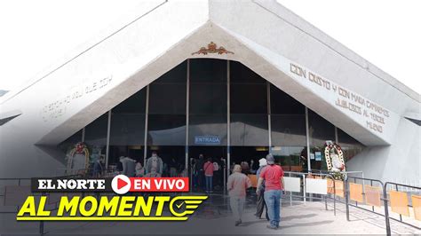 Acuden peregrinos a Basílica de Guadalupe Monterrey YouTube