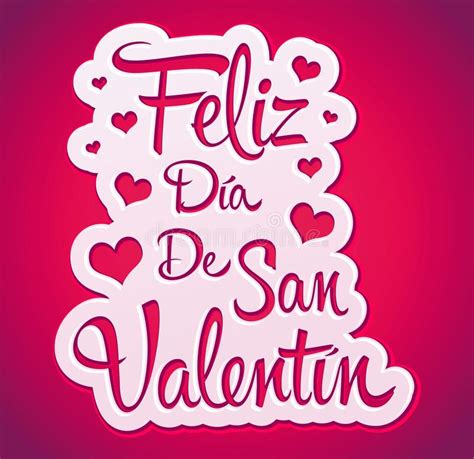 Feliz Dia De San Valentin Happy Valentines Day Spanish Text Peeling