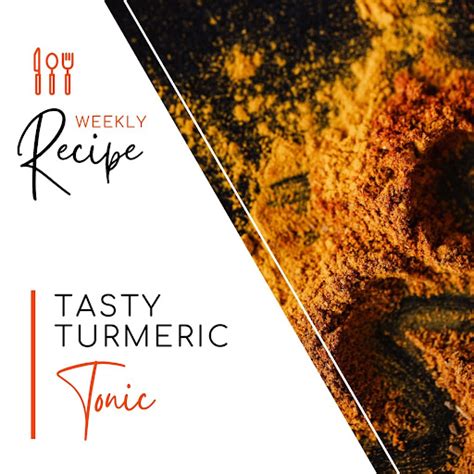 Tasty Turmeric Tonic