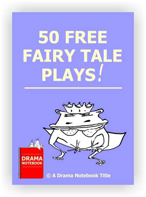 Fairy Tale Plays Drama Notebook