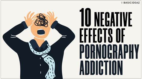 10 negative effects of pornography addiction basicideaz