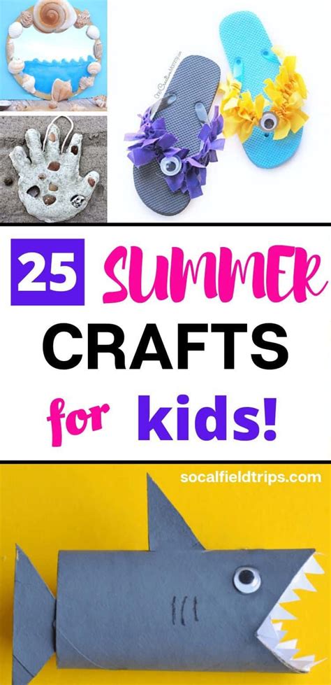 25 Easy Summer Crafts For Kids Socal Field Trips