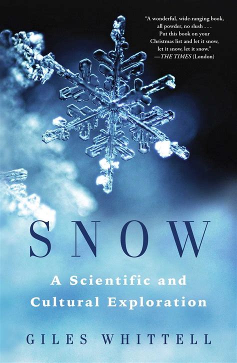 Snow Book By Giles Whittell Official Publisher Page Simon And Schuster