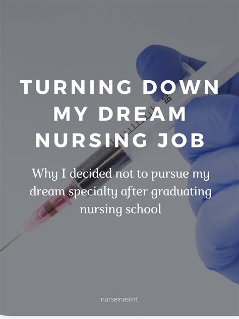 I Turned Down My Dream Nursing Job Nurse Anna