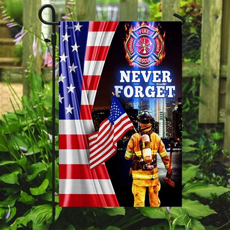 Firefighter 9 11 Never Forget Patriot Day Flag Garden Flag Etsy