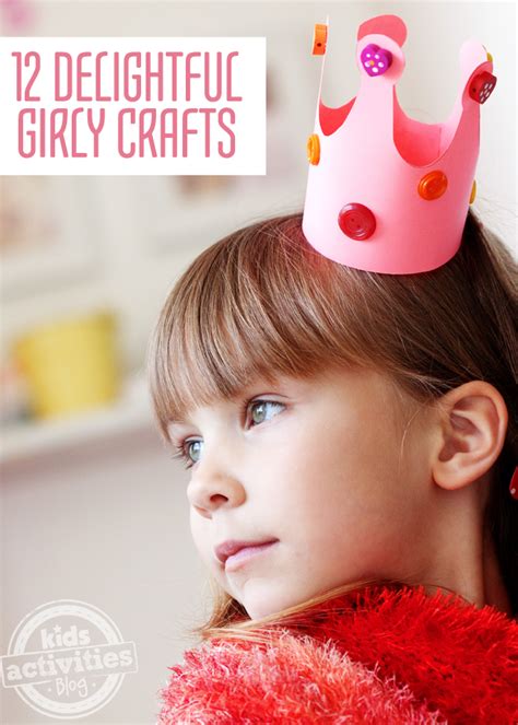 12 Delightful Girly Crafts