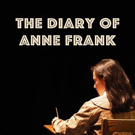 The Diary Of Anne Frank Dreamland Stage Company