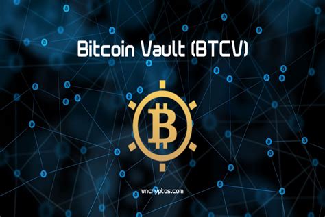 tổng quan bitcoin vault btcv phân tích dự đoán giá và nhận định final blade