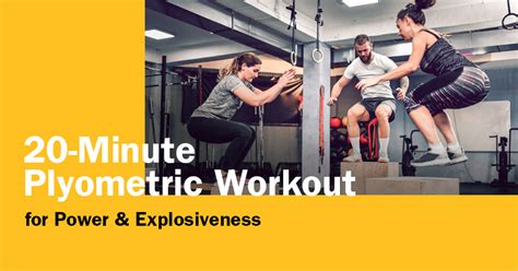 20 Minute Plyometric Workout For Power And Explosiveness