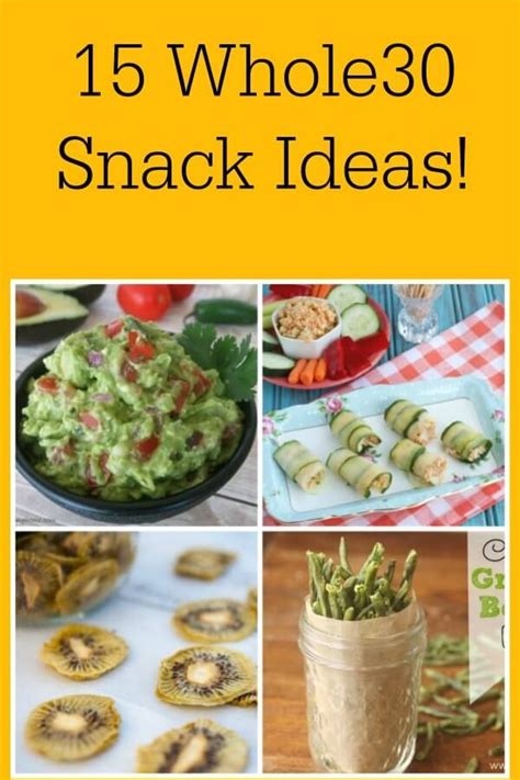 15 Whole30 Snacks Life Made Full Whole 30 Snacks Whole 30 Diet Whole 30 Recipes