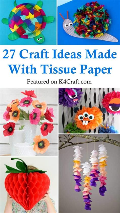 27 Easy Craft Ideas Made With Tissue Paper K4 Craft